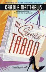 The Sweetest Taboo by Carole Matthews Paperback Book