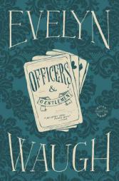 Officers and Gentlemen (Sword of Honour) by Evelyn Waugh Paperback Book