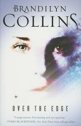 Over the Edge by Brandilyn Collins Paperback Book