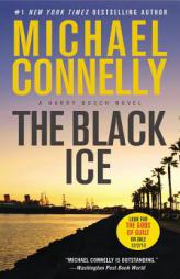 The Black Ice (A Harry Bosch Novel) by Michael Connelly Paperback Book