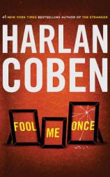 Fool Me Once by Harlan Coben Paperback Book