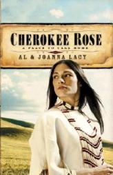 Cherokee Rose (A Place to Call Home) by Al Lacy Paperback Book