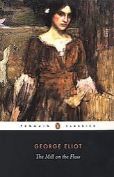 The Mill on the Floss by George Eliot Paperback Book