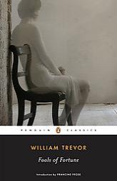 Fools of Fortune by William Trevor Paperback Book