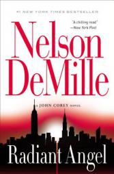 Radiant Angel (A John Corey Novel) by Nelson DeMille Paperback Book