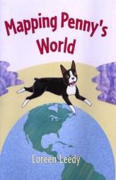 Mapping Penny's World by Loreen Leedy Paperback Book