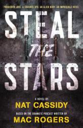 Steal the Stars by Nat Cassidy Paperback Book