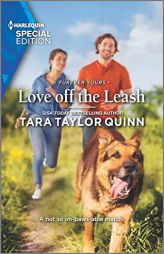 Love off the Leash (Furever Yours, 10) by Tara Taylor Quinn Paperback Book