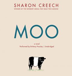 Moo: A Novel by Sharon Creech Paperback Book