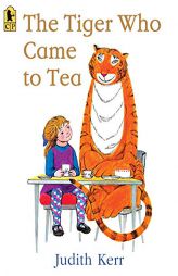 The Tiger Who Came to Tea by Judith Kerr Paperback Book