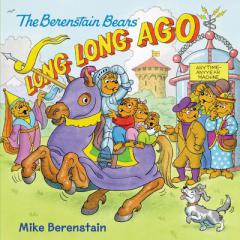 The Berenstain Bears: Long, Long Ago by Mike Berenstain Paperback Book