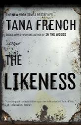 The Likeness by Tana French Paperback Book