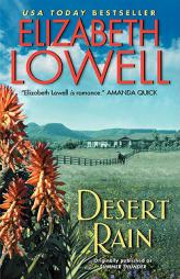 Desert Rain by Elizabeth Lowell Paperback Book