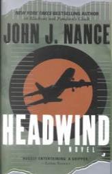 Headwind by John J. Nance Paperback Book