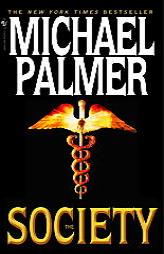 The Society by Michael Palmer Paperback Book