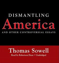 Dismantling America by Thomas Sowell Paperback Book