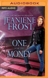 One for the Money by Jeaniene Frost Paperback Book