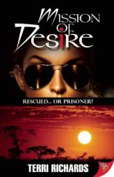 Mission of Desire by Terri Richards Paperback Book