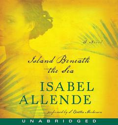 Island Beneath the Sea by Isabel Allende Paperback Book