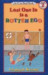 Last One in Is a Rotten Egg (I Can Read Book 2) by Leonard P. Kessler Paperback Book