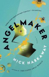 Angelmaker by Nick Harkaway Paperback Book