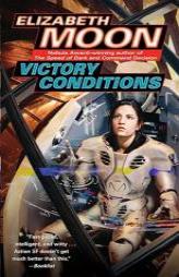 Victory Conditions (Vatta's War) by Elizabeth Moon Paperback Book