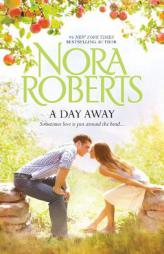 A Day Away: One Summer\Temptation by Nora Roberts Paperback Book