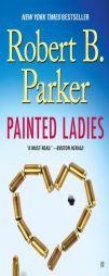 Painted Ladies (Spenser) by Robert B. Parker Paperback Book