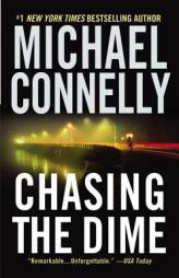 Chasing the Dime by Michael Connelly Paperback Book