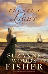Phoebe's Light by Suzanne Woods Fisher Paperback Book