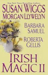Irish Magic II by Susan Wiggs Paperback Book