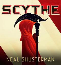 Scythe (Arc of a Scythe) by Neal Shusterman Paperback Book
