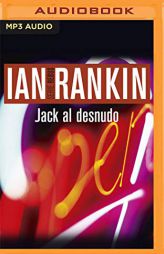 Jack Al Desnudo (Narracin En Castellano) by Ian Rankin Paperback Book