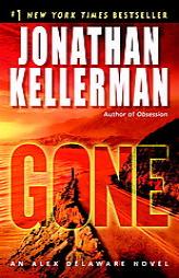 Gone: An Alex Delaware Novel by Jonathan Kellerman Paperback Book