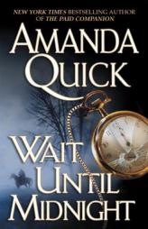 Wait Until Midnight by Amanda Quick Paperback Book