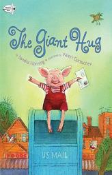 The Giant Hug by Sandra Horning Paperback Book