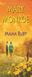 Mama Ruby by Mary Monroe Paperback Book