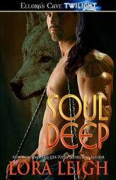 Soul Deep Coyote Breeds by Lora Leigh Paperback Book