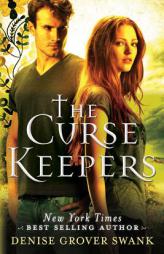 The Curse Keepers by Denise Grover Swank Paperback Book
