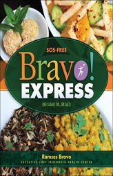 Bravo Express! by Ramses Bravo Paperback Book