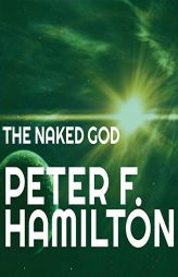 The Naked God (The Night's Dawn Trilogy) by Peter F. Hamilton Paperback Book