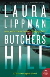 Butchers Hill: A Tess Monaghan Novel by Laura Lippman Paperback Book