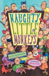 Naughty Little Monkeys by Jim Aylesworth Paperback Book