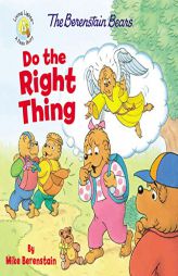 The Berenstain Bears Do the Right Thing by Mike Berenstain Paperback Book