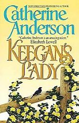 Keegan's Lady by Catherine Anderson Paperback Book