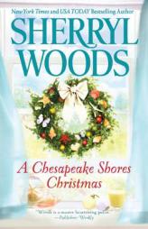 A Chesapeake Shores Christmas by Sherryl Woods Paperback Book