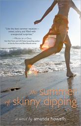 The Summer of Skinny Dipping by Amanda Howells Paperback Book