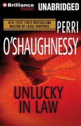 Unlucky in Law (Nina Reilly Series) by Perri O'Shaughnessy Paperback Book