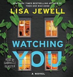 Watching You: A Novel by Lisa Jewell Paperback Book