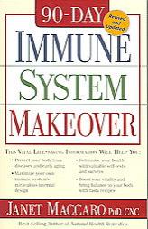 90-Day Immune System Makeover by Janet Maccaro Paperback Book